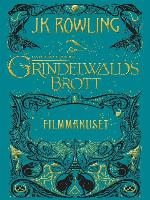 Fantastiska vidunder: Grindelwalds brott