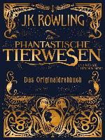 Phantastische Tierwesen und wo sie zu finden sind