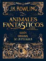 Animales fantásticos y dónde encontrarlos
