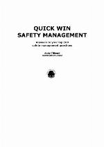 Quick win safety management : answers to your top 100 safety management questions