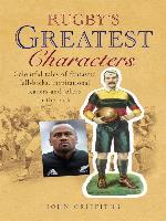 Rugby's Greatest Characters