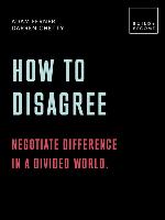 How to Disagree