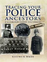 Tracing Your Police Ancestors