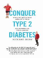 Conquer Type 2 Diabetes