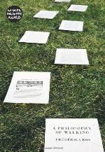 A Philosophy of Walking