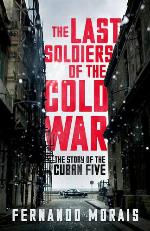 The Last Soldiers of the Cold War