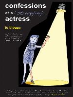 Confessions of a (Struggling) Actress