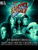 The Liberator Chronicles, Volume 2