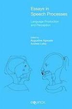 Essays in Speech Processes