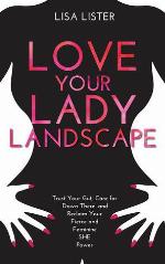 Love Your Lady Landscape