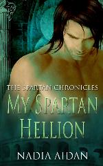 My Spartan Hellion (The Spartan Chronicles, #1)
