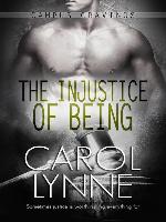 The Injustice of Being