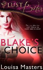 Blake's Choice