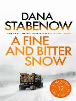 A Fine and Bitter Snow