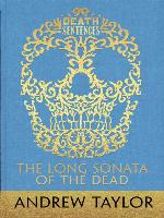 The Long Sonata of the Dead