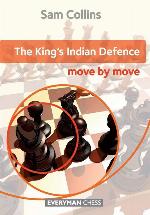 The King's Indian Defence: Move by Move (Everyman Chess)