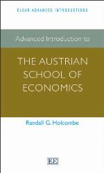 Advanced Introduction to the Austrian School of Economics