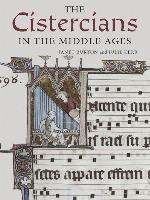 The Cistercians in the Middle Ages