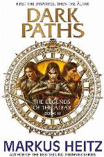 Dark Paths: The Legends of the Alfar Book III (The Legends of the ?lfar)