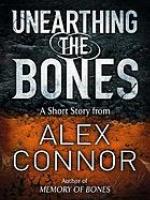 Unearthing the Bones