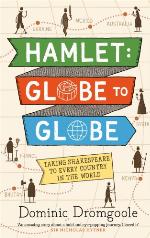 Hamlet : 193,000 Miles, 197 Countries, One Play.