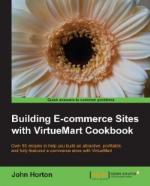 Building Ecommerce Sites with Virtuemart Cookbook