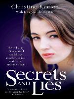 Secrets and Lies--The Real Story of Political Scandal That Mesmerised the World--The Profumo Affair