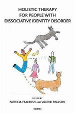 Holistic Therapy for People with Dissociative Identity Disorder