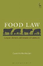 Food law : European, domestic and international frameworks