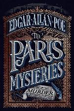 The Paris Mysteries, Deluxe Edition (Pushkin Vertigo)