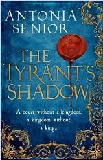 The Tyrant's Shadow