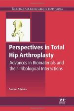 Perspectives in total hip arthroplasty