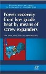 Power Recovery from Low Grade Heat by Means of Screw Expanders