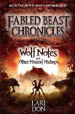 Wolf Notes and other Musical Mishaps (Fabled Beasts Chronicles)