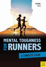 Mental Toughness for Runners