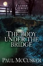 The Body Under the Bridge
