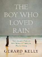 The Boy Who Loved Rain