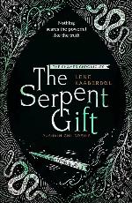 The Serpent Gift: Book 3 (The Shamer Chronicles)
