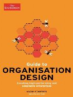 The Economist Guide to Organisation Design
