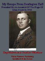 My Escape From Donington Hall