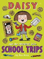 Daisy And The Trouble With School Trips