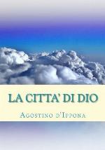 La Citta' di Dio (Italian Edition)