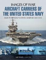 Aircraft Carriers of the United States Navy