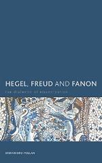Hegel, Freud and Fanon