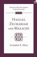 Haggai, Zechariah and Malachi : an introduction and commentary