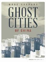 Ghost Cities of China