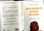 Myanmar's Enemy Within