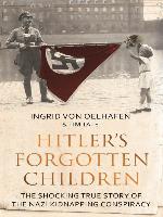 Hitler's Forgotten Children