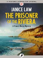 The Prisoner of the Riviera