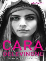 Cara Delevingne -The Most Beautiful Girl in the World